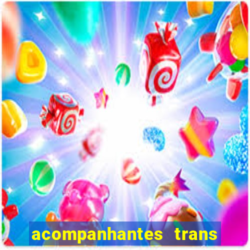 acompanhantes trans santos sp